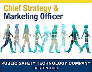 Recruiting a Chief Strategy & Marketing Officer, Boston Area