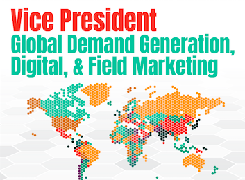 Recruiting a VP of Global Demand Gen, Digital, & Field Marketing