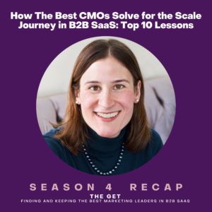 Recap: How The Best CMOs Solve For the Scale Journey