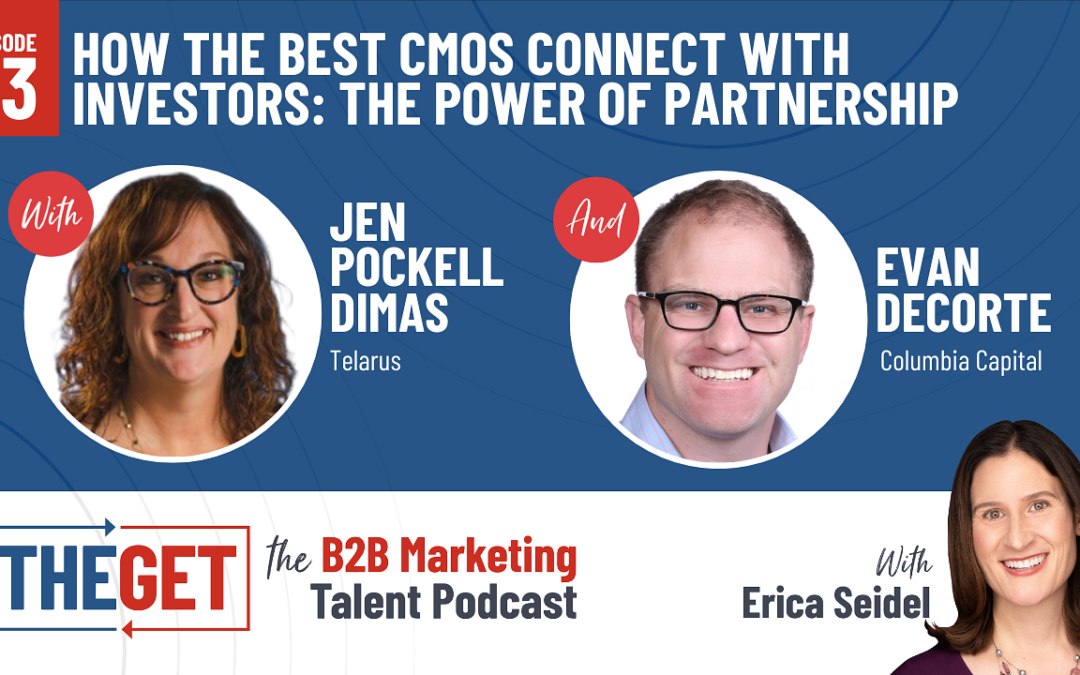 How the Best CMOs Connect with Investors: The Power of Partnership