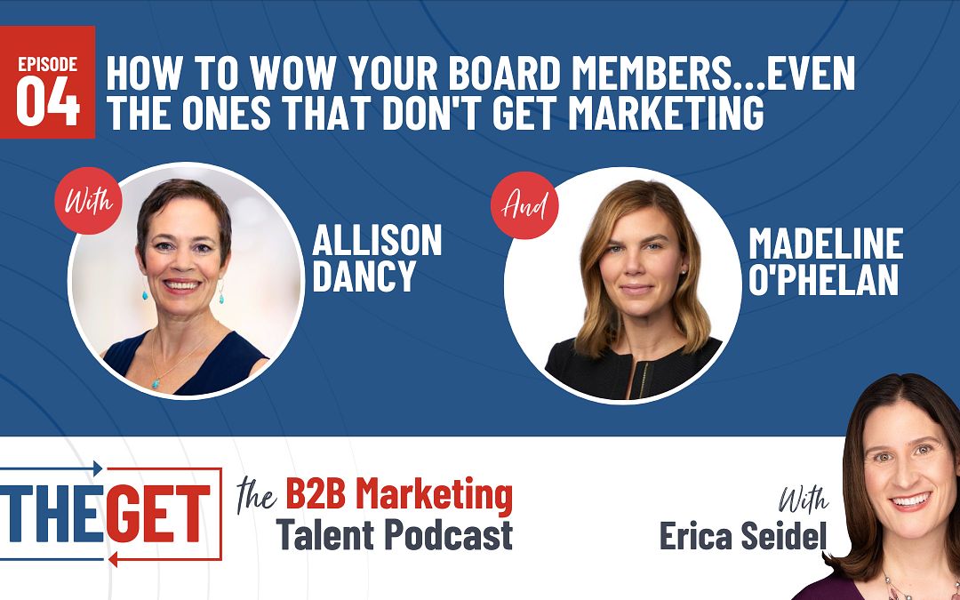 How to Wow Your Board Members... Even the Ones That Don't Get Marketing