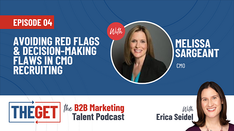 Avoiding Red Flags & Decision-Making Flaws in CMO Recruiting