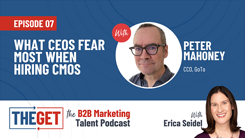 What CEOs Fear Most When Hiring CMOs